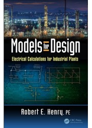Models for Design: Electrical Calculations for Industrial Plants